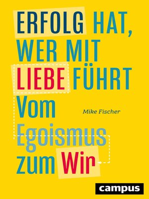 cover image of Erfolg hat, wer mit Liebe führt